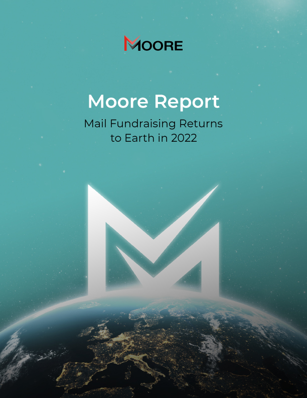 Moore Report: Mail Fundraising Returns to Earth in 2022